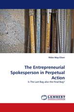 The Entrepreneurial Spokesperson in Perpetual Action