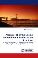 Assessment of the Seismic vulnerability Behavior of the Structures