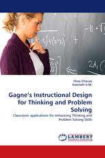 Gagne's Instructional Design for Thinking and Problem Solving