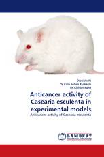 Anticancer activity of Casearia esculenta in experimental models