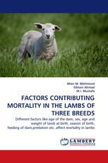 FACTORS CONTRIBUTING MORTALITY IN THE LAMBS OF THREE BREEDS