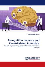 Recognition memory and Event-Related Potentials