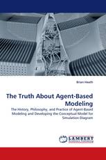 The Truth About Agent-Based Modeling