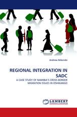 REGIONAL INTEGRATION IN SADC