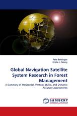 Global Navigation Satellite System Research in Forest Management