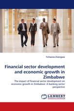 Financial sector development and economic growth in Zimbabwe