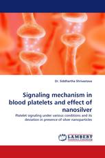 Signaling mechanism in blood platelets and effect of nanosilver