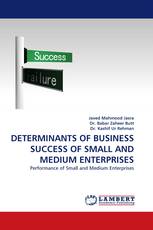 DETERMINANTS OF  BUSINESS SUCCESS OF SMALL AND MEDIUM ENTERPRISES