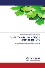 QUALITY ASSURANCE OF HERBAL DRUGS