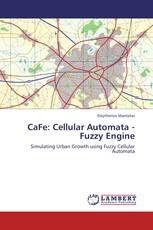 CaFe: Cellular Automata - Fuzzy Engine