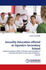 Sexuality Education offered at Uganda's Secondary School