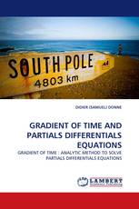 GRADIENT OF TIME AND PARTIALS DIFFERENTIALS EQUATIONS