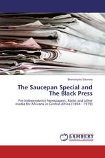 The Saucepan Special and The Black Press