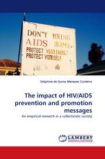 The impact of HIV/AIDS prevention and promotion messages