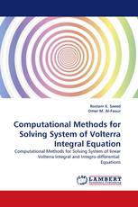 Computational Methods for Solving System of Volterra Integral Equation
