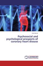 Psychosocial and psychological prospects of coronary heart disease