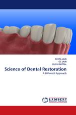 Science of Dental Restoration