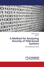 A Method for Analyzing Security of SOA-based Systems