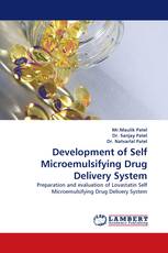 Development of Self Microemulsifying Drug Delivery System