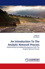 An Introduction To The Analytic Network Process