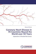 Coronary Heart Disease in 70 Countries Round the World over 50 Years