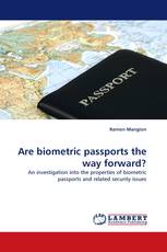Are biometric passports the way forward?