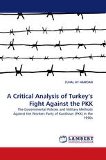 A Critical Analysis of Turkey's Fight Against the PKK