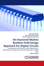 An Improved Markov Random Field Design Approach For Digital Circuits