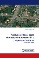 Analysis of local scale temperature patterns in a complex urban area