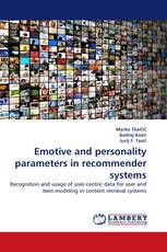 Emotive and personality parameters in recommender systems