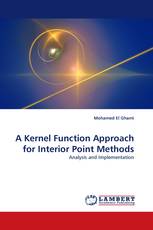 A Kernel Function Approach for Interior Point Methods