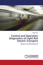 Control and Operation Diagnostics of Light Rail Electric Transport