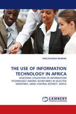 THE USE OF INFORMATION TECHNOLOGY IN AFRICA