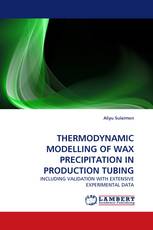 THERMODYNAMIC MODELLING OF WAX PRECIPITATION IN PRODUCTION TUBING
