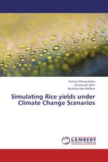 Simulating Rice yields under Climate Change Scenarios