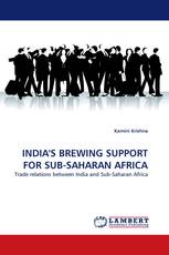 INDIA'S BREWING SUPPORT FOR SUB-SAHARAN AFRICA