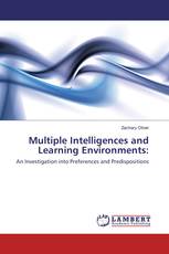 Multiple Intelligences and Learning Environments: