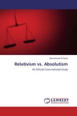 Relativism vs. Absolutism