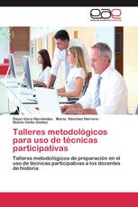 Talleres metodológicos para uso de técnicas participativas