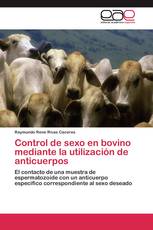 Control de sexo en bovino mediante la utilización de anticuerpos