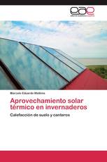 Aprovechamiento solar térmico en invernaderos