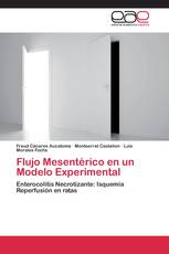 Flujo Mesentérico en un Modelo Experimental