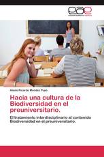 Hacia una cultura de la Biodiversidad en el preuniversitario.