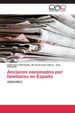 Ancianos asesinados por familiares en España