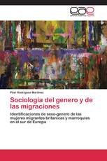 Sociologia del genero y de las migraciones
