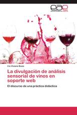 La divulgación de análisis sensorial de vinos en soporte web