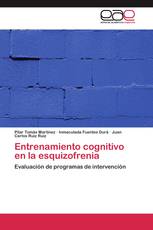 Entrenamiento cognitivo en la esquizofrenia