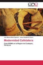 Modernidad Cafetalera