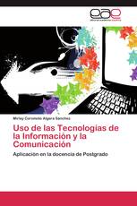 Uso de las Tecnologías de la Información y la Comunicación