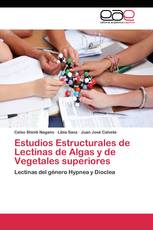 Estudios Estructurales de Lectinas de Algas y de Vegetales superiores